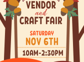 Come to our Vendor Fair–Saturday, Nov 6th